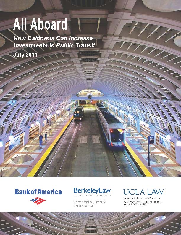 View All Aboard: How California Can Increase Investments in Public Transportation Report