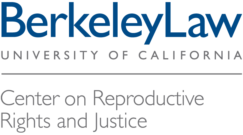 Berkeley Law Center on Reproductive Rights and Justice