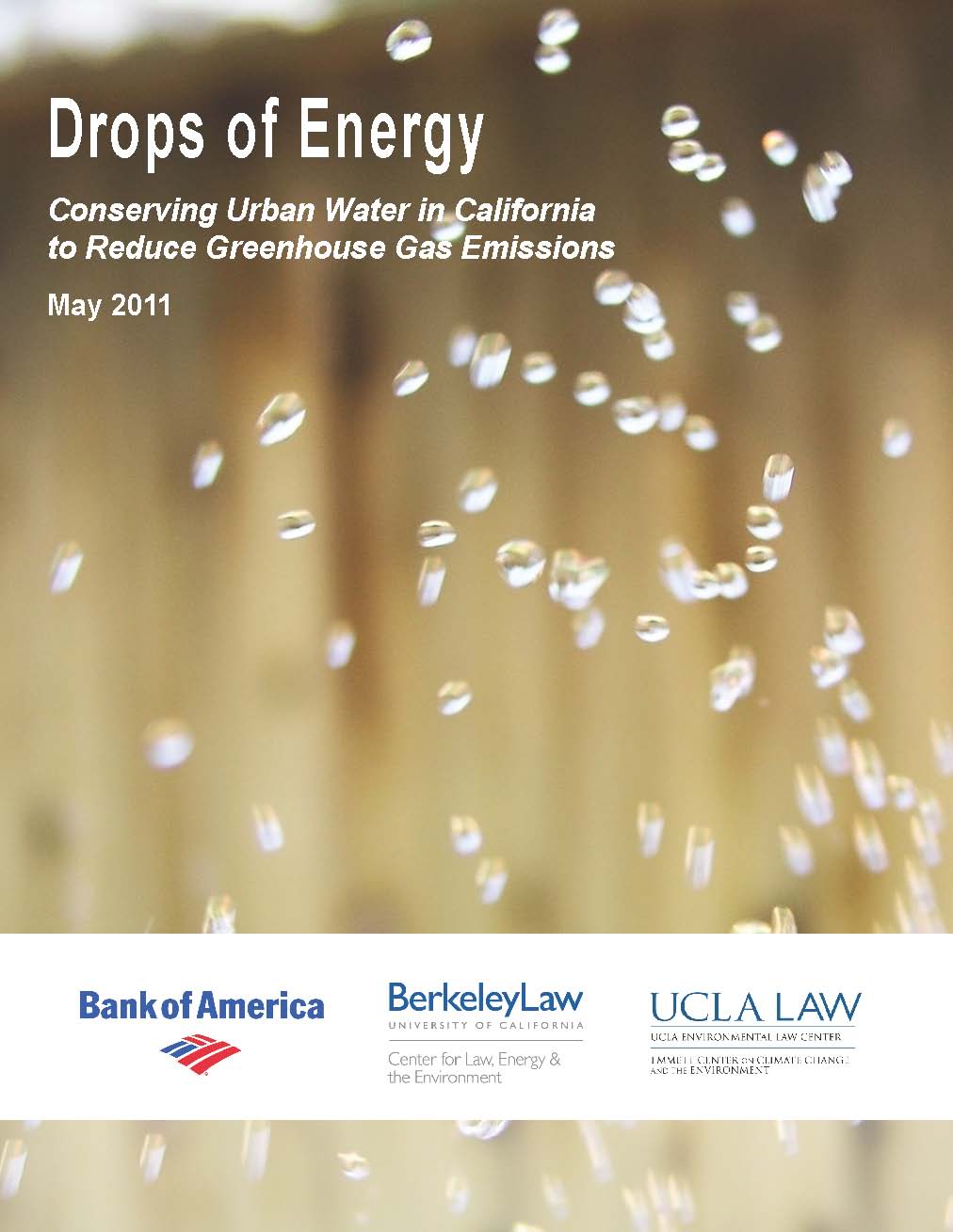 View Drops of Energy: Conserving Urban Water in California to Reduce Greenhouse Gas Emission