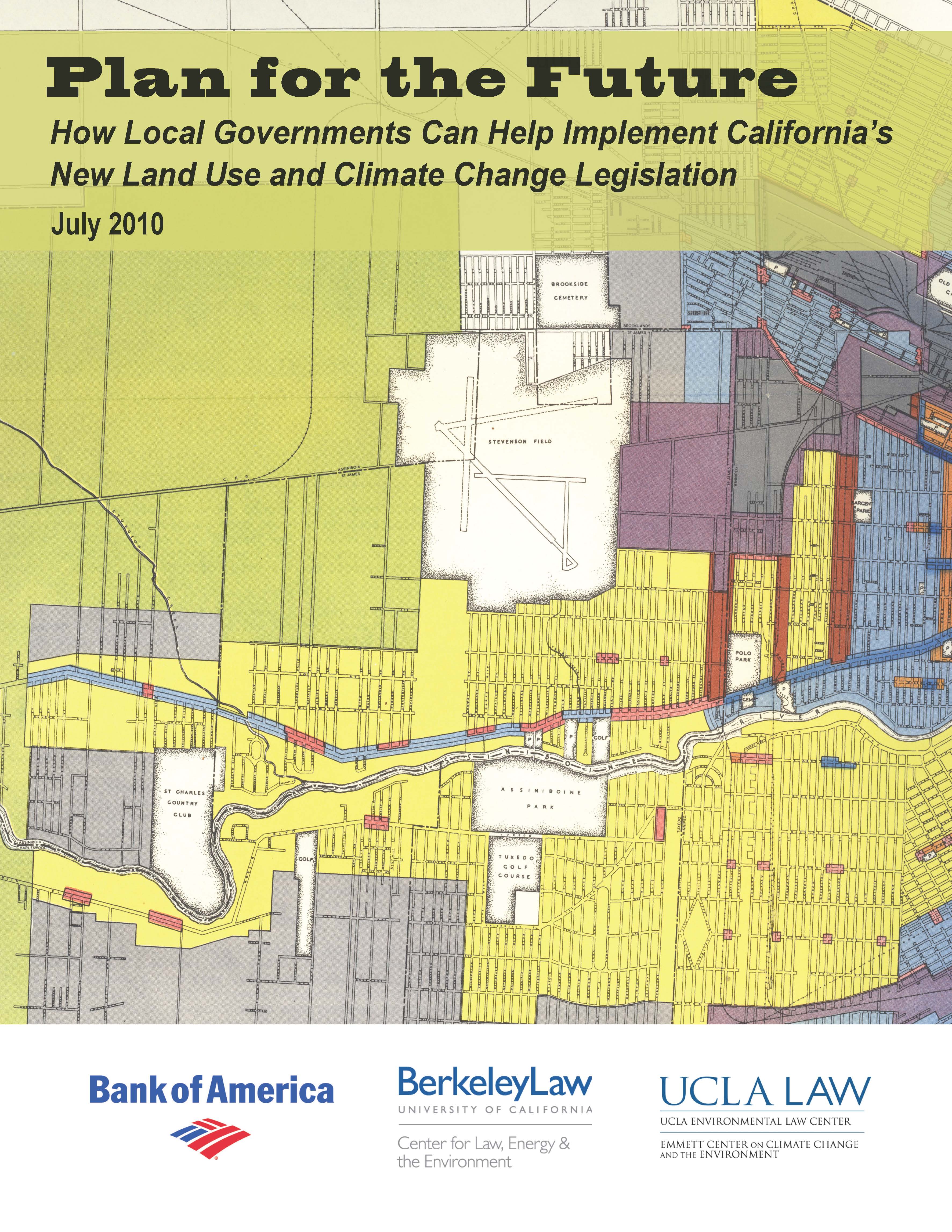 View Plan for the Future: How Local Governments Can Help Implement California’s New Land Use and Climate Change Legislation report