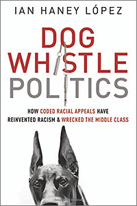 Dog Whistle Politics