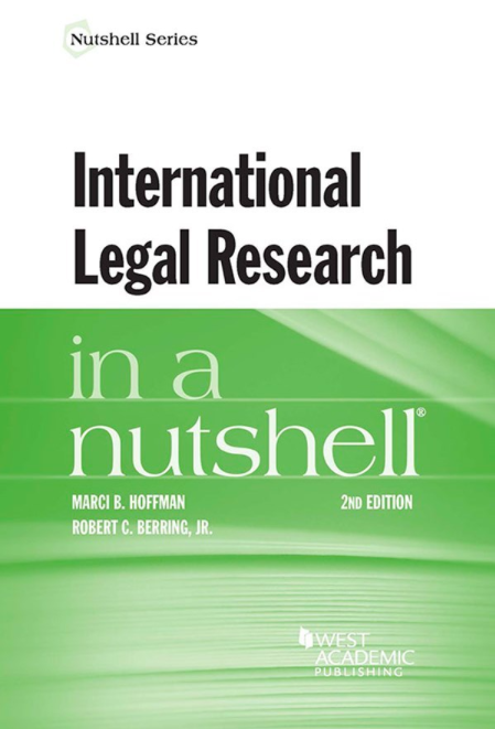International Legal Research in a Nutshell, 2nd ed. 