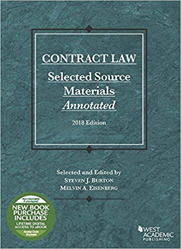 Contract Law: Select Source Materials Annotated
