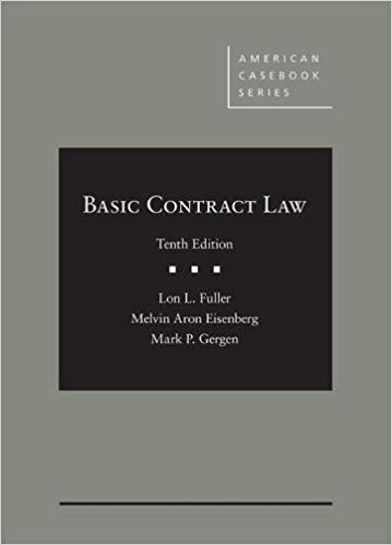 Basic contract Law, 10th ed.