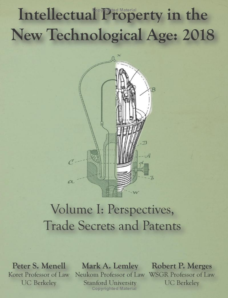 Intellectual property in the new technological age: 2018, Volume I