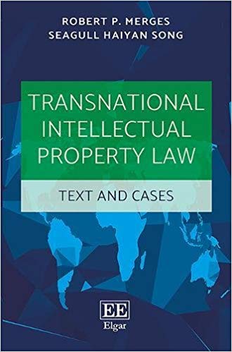 Transnational intellectual property law : text and cases