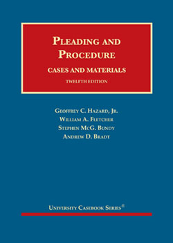 Pleading and Procedure -- Cases and Materials 
