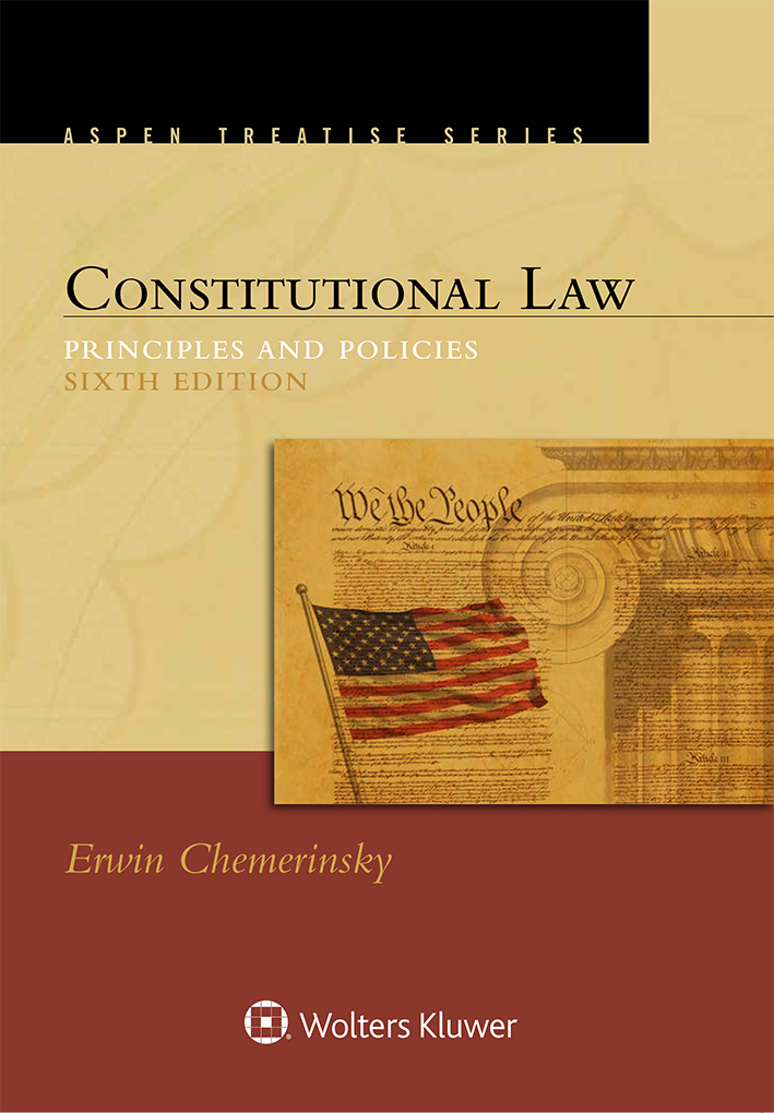 Constitutional Law: Principles and Policies