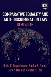 Comparative Equality & Anti-Discrimination Law: Cases, Codes, Constitutions & Commentary