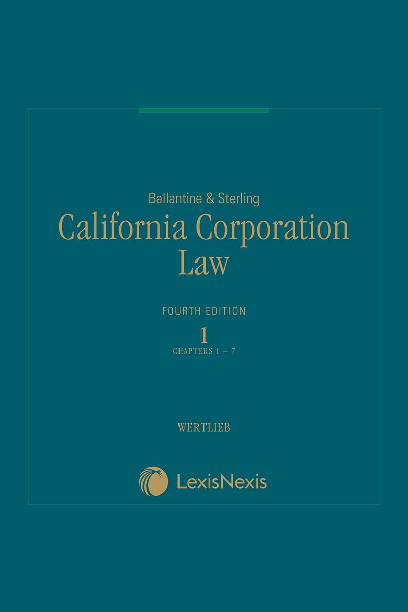 Ballantine & Sterling: California Corporation Laws, Updates 