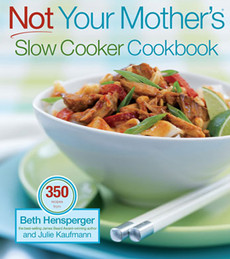 book jacket for: Not Your Mother's Slow Cooker Cookbook