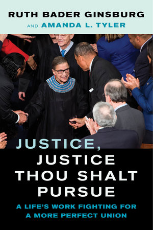 View description for 'Justice, Justice Thou Shalt Pursue: A Life's Work Fighting for a More Perfect Union'