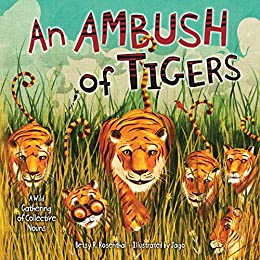 View description for 'An Ambush of Tigers'