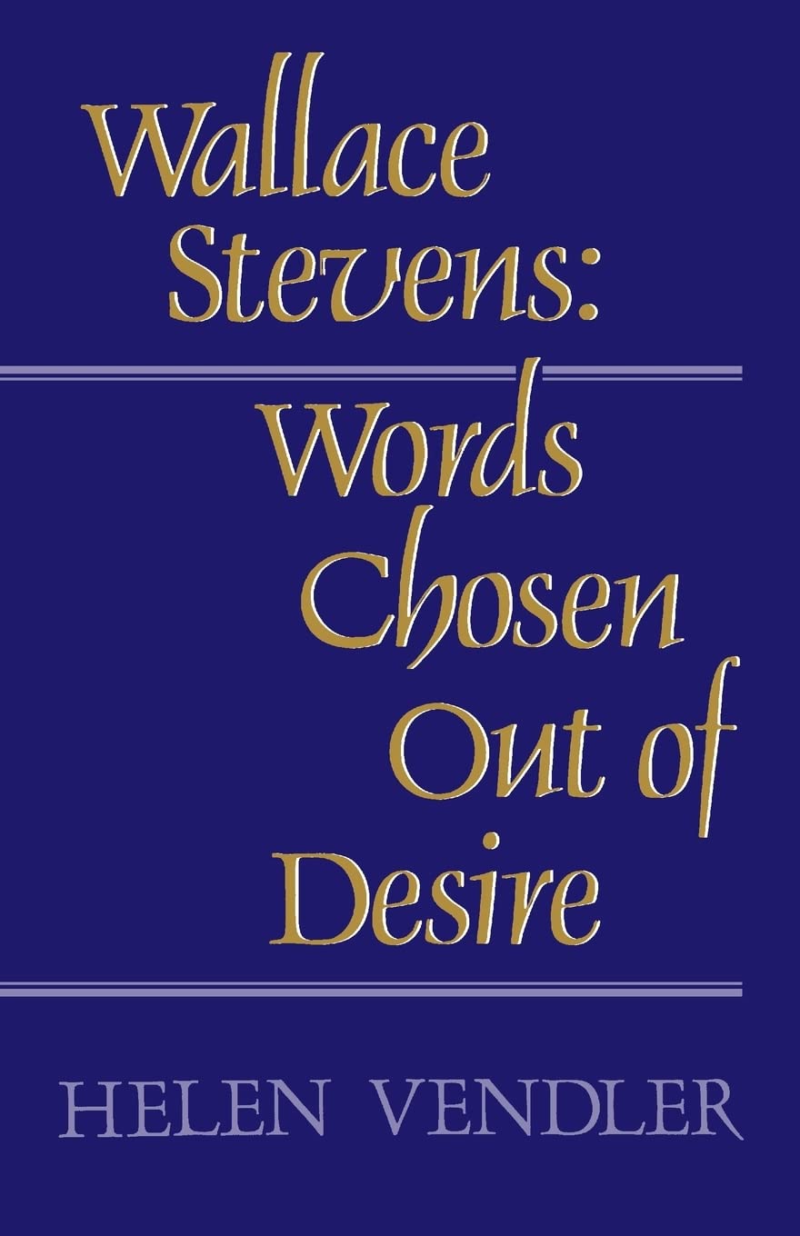 Words Chosen Out of Desire