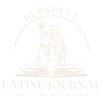 Berkeley Latine Journal of Law & Policy