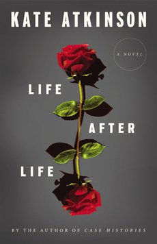 book jacket for: Life After Life: A Novel