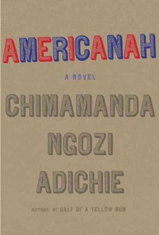 book jacket for: Americanah