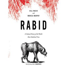 book jacket for: Rabid: A Cultural History of the World's Most Diabolical Virus