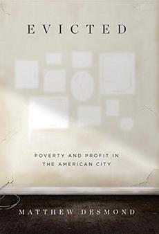 book jacket for: Evicted: Poverty and Profit in the American City