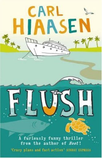 View description for 'Flush by Carl Hiaasen  (Grades 5-8)'