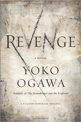 View description for 'Revenge: Eleven Dark Tales by Yoko Ogawa'