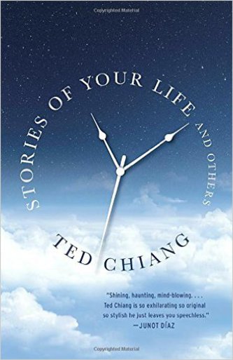 View description for 'Stories of Your Life and Others by Ted Chiang '