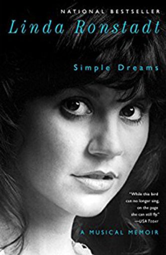 View description for 'Simple Dreams: A Musical Memoir by Linda Ronstadt'