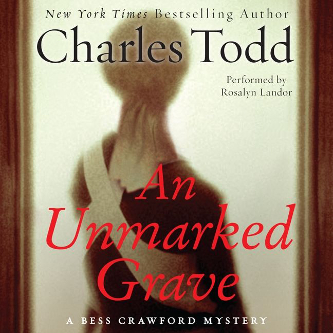 View description for 'An Unmarked Grave and Casualty of War by Charles Todd'