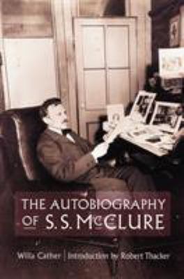 View description for 'The Autobiography of S. S. McClure'