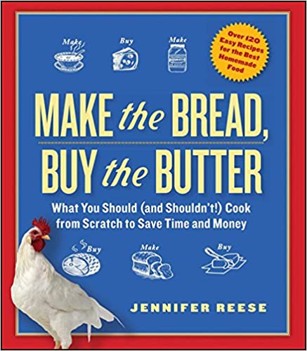 View description for 'Make the Bread, Buy the Butter'