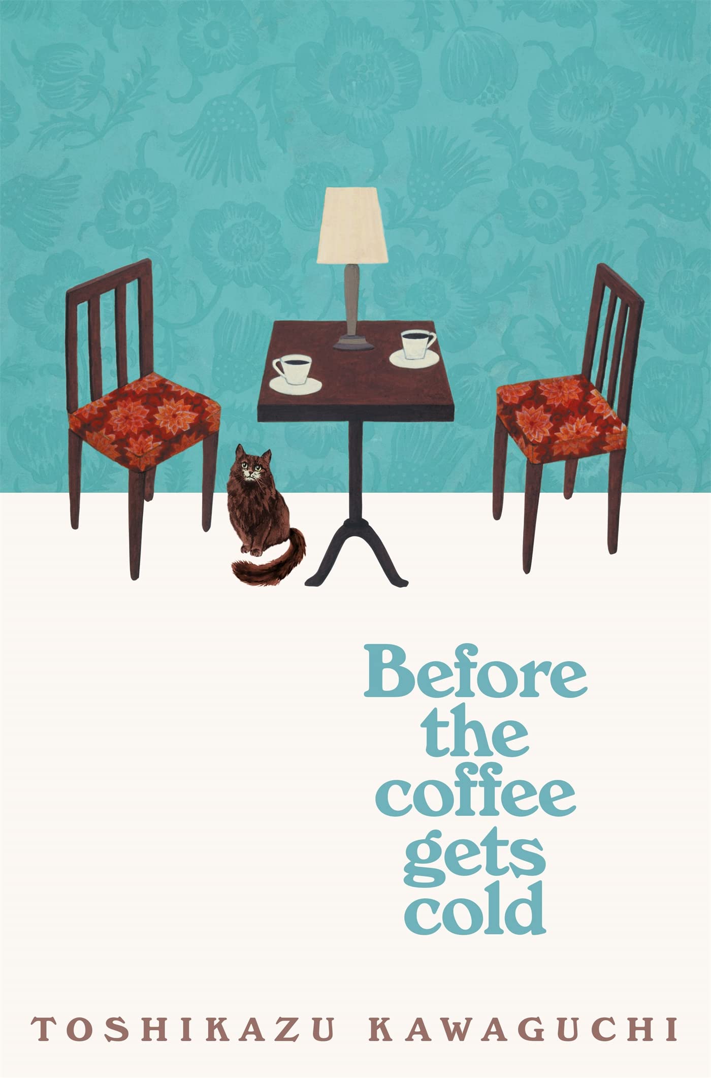 Before the Coffee Gets Cold by Kawaguchi Toshikazu, translated by Geoffrey Trousselot