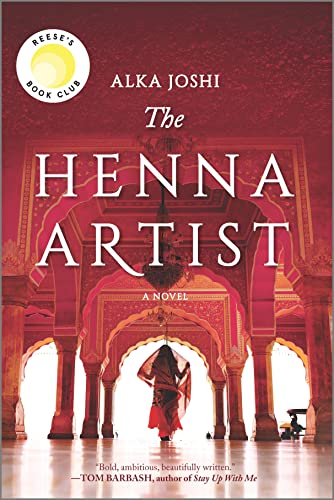 The Henna Artist by Alka Joshi