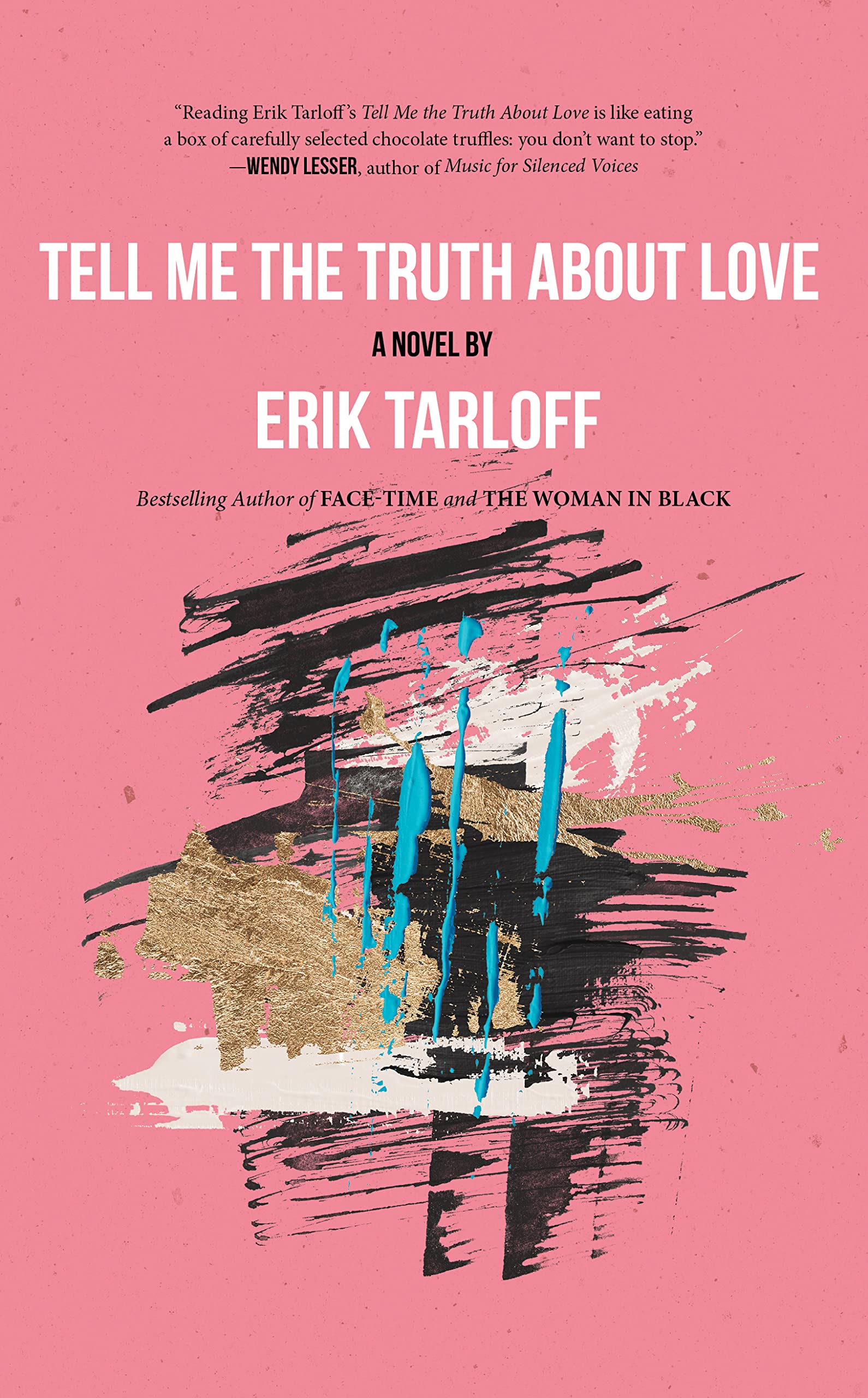 Tell Me The Truth About Love by Eric Tarloff