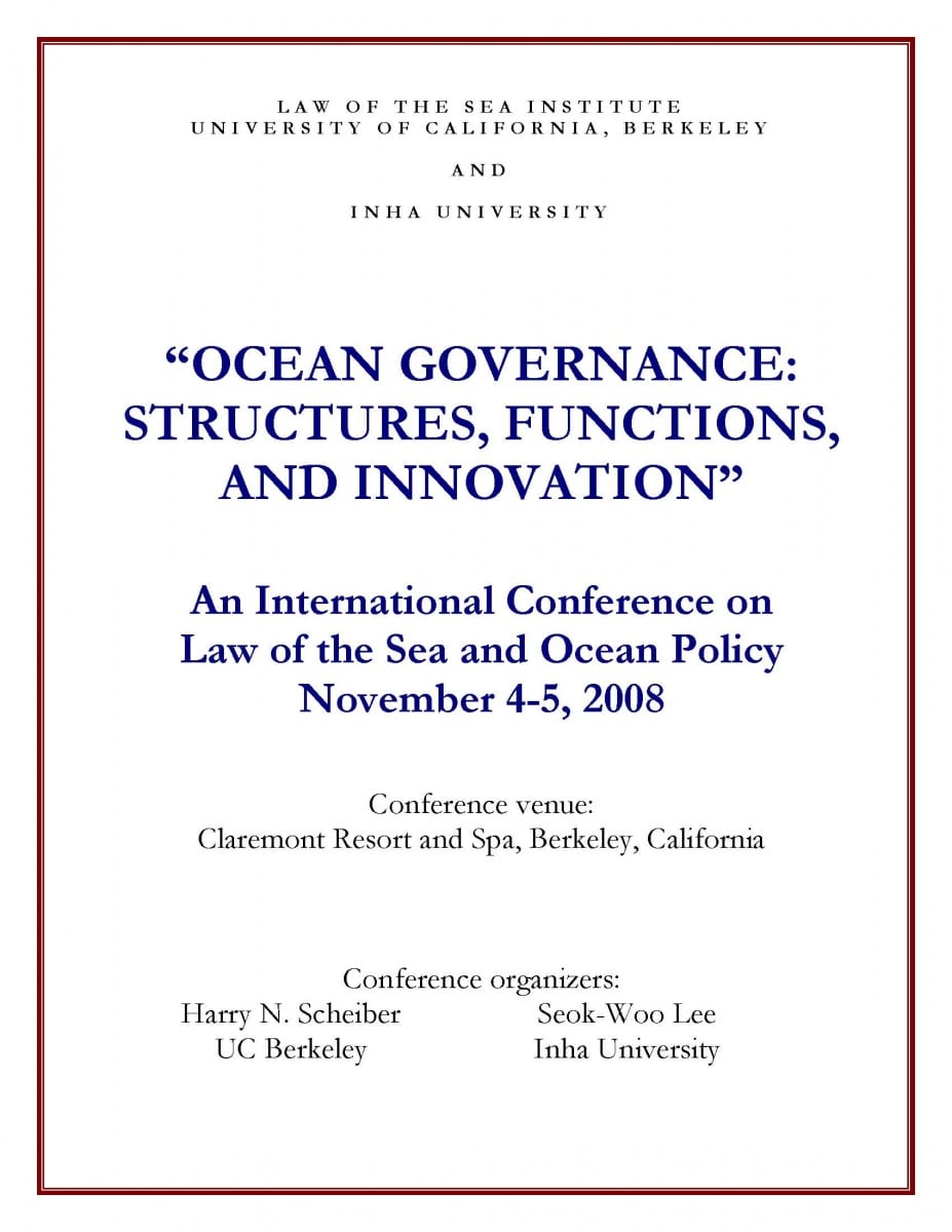 OCEAN GOVERNANCE: STRUCTURES, FUNCTIONS, AND INNOVATION