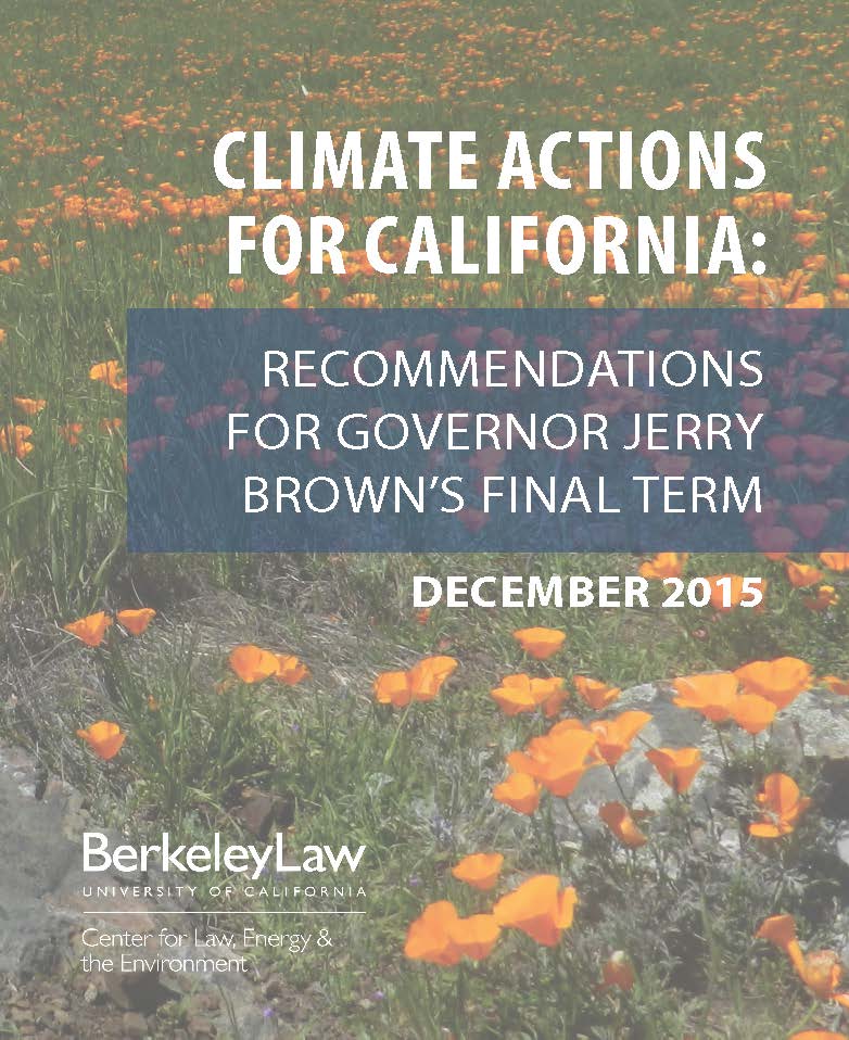 View Climate Actions for California: Recommendations for Governor Brown's Final Term