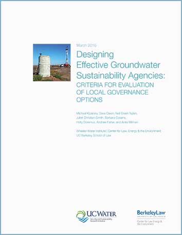 View Designing Effective Groundwater Sustainability Agencies: Criteria for Evaluation of Local Governance Options