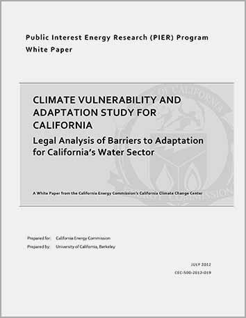 View Legal Analysis of Barriers to Adaption for California's Water Sector