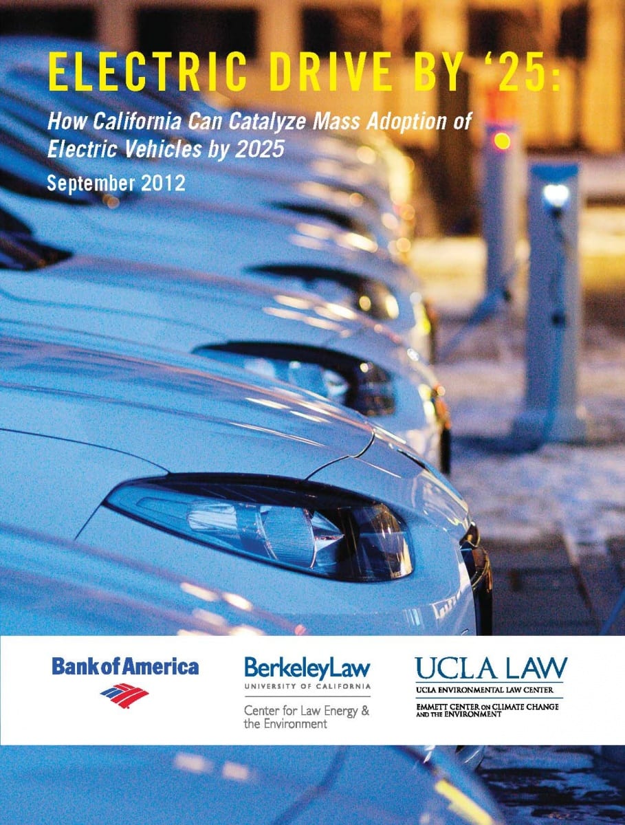 View Electric Drive by ‘25: How California Can Catalyze Mass Adoption of Electric Vehicles by 2025