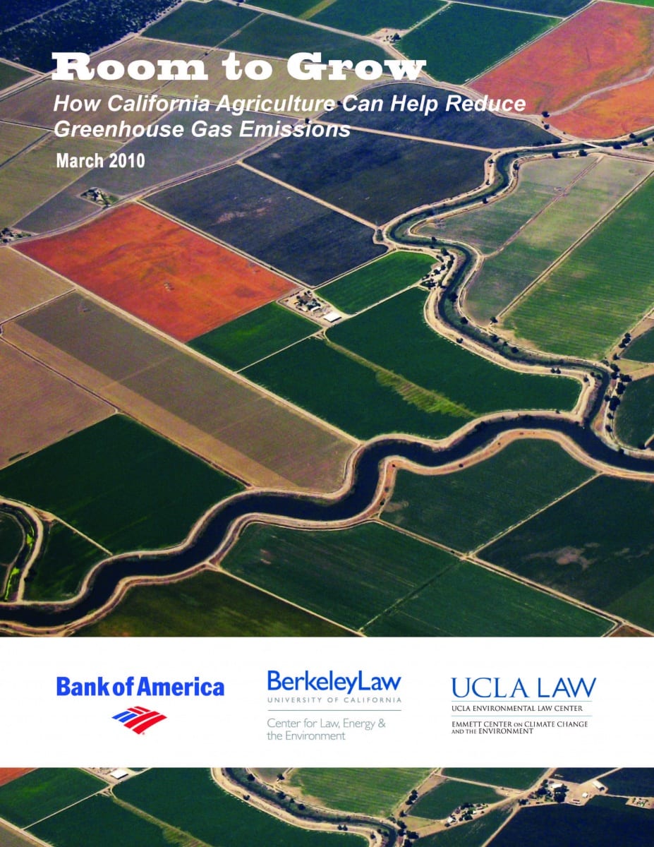 View Room to Grow: How California Agriculture Can Help Reduce Greenhouse Gas Emissions