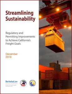 View Streamlining Sustainability: Regulatory and Permitting Improvements to Achieve California's Freight Goals 