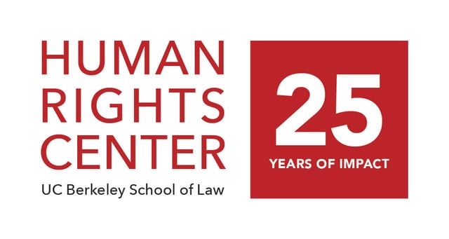 Human Rights Center. UC Berkeley School of Law. 25 years of impact.