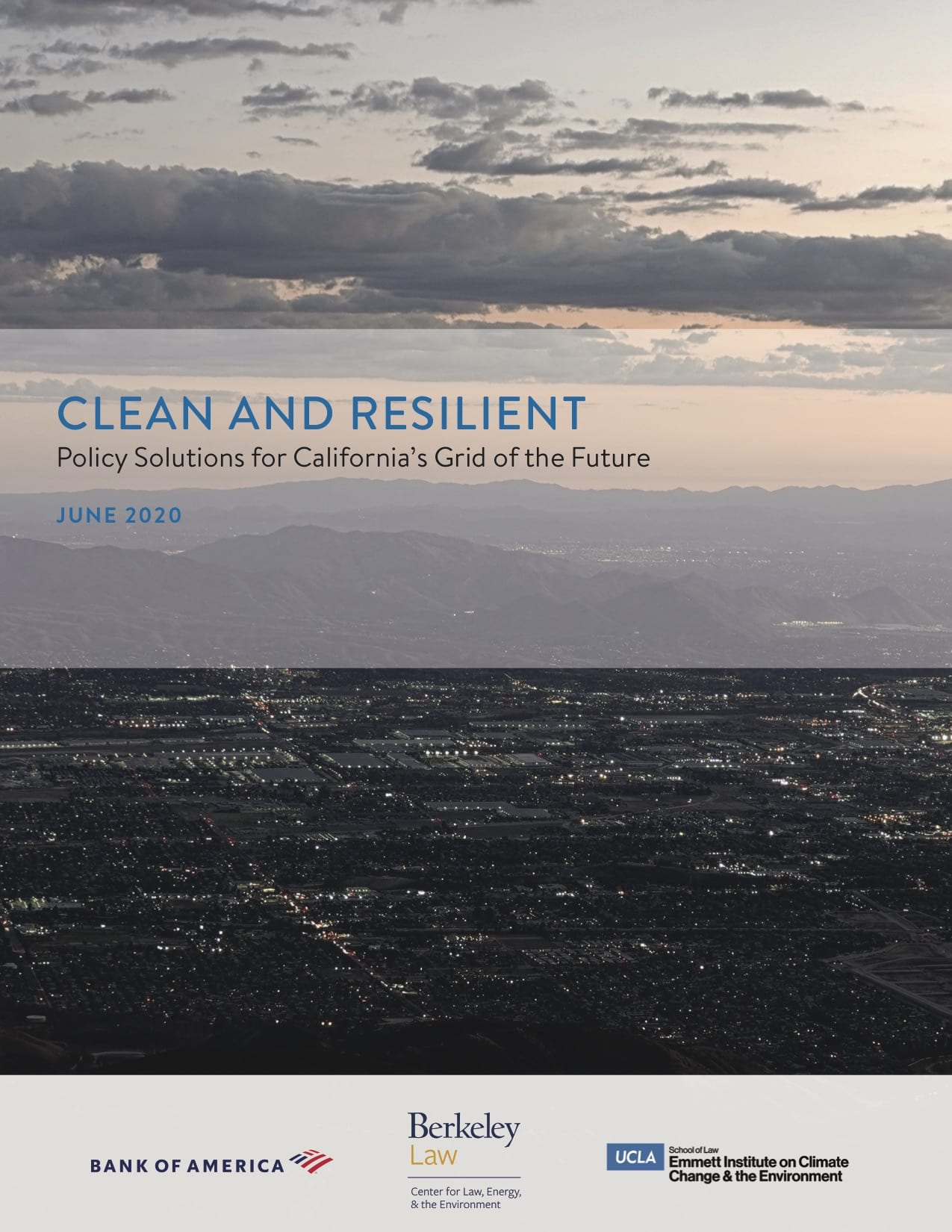 View Clean and Resilient: Policy Solutions for California’s Grid of the Future