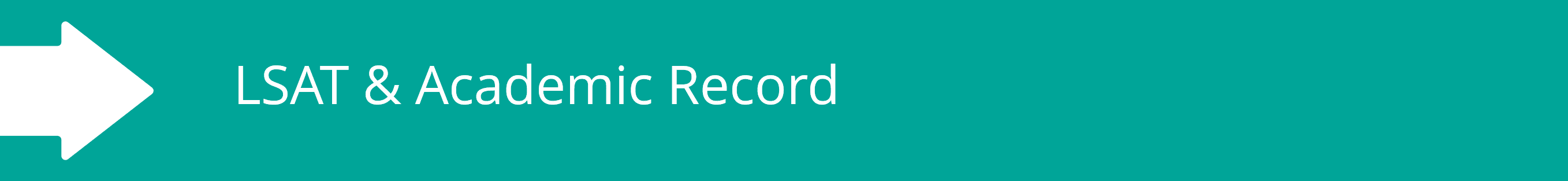 LSAT & Academic Record