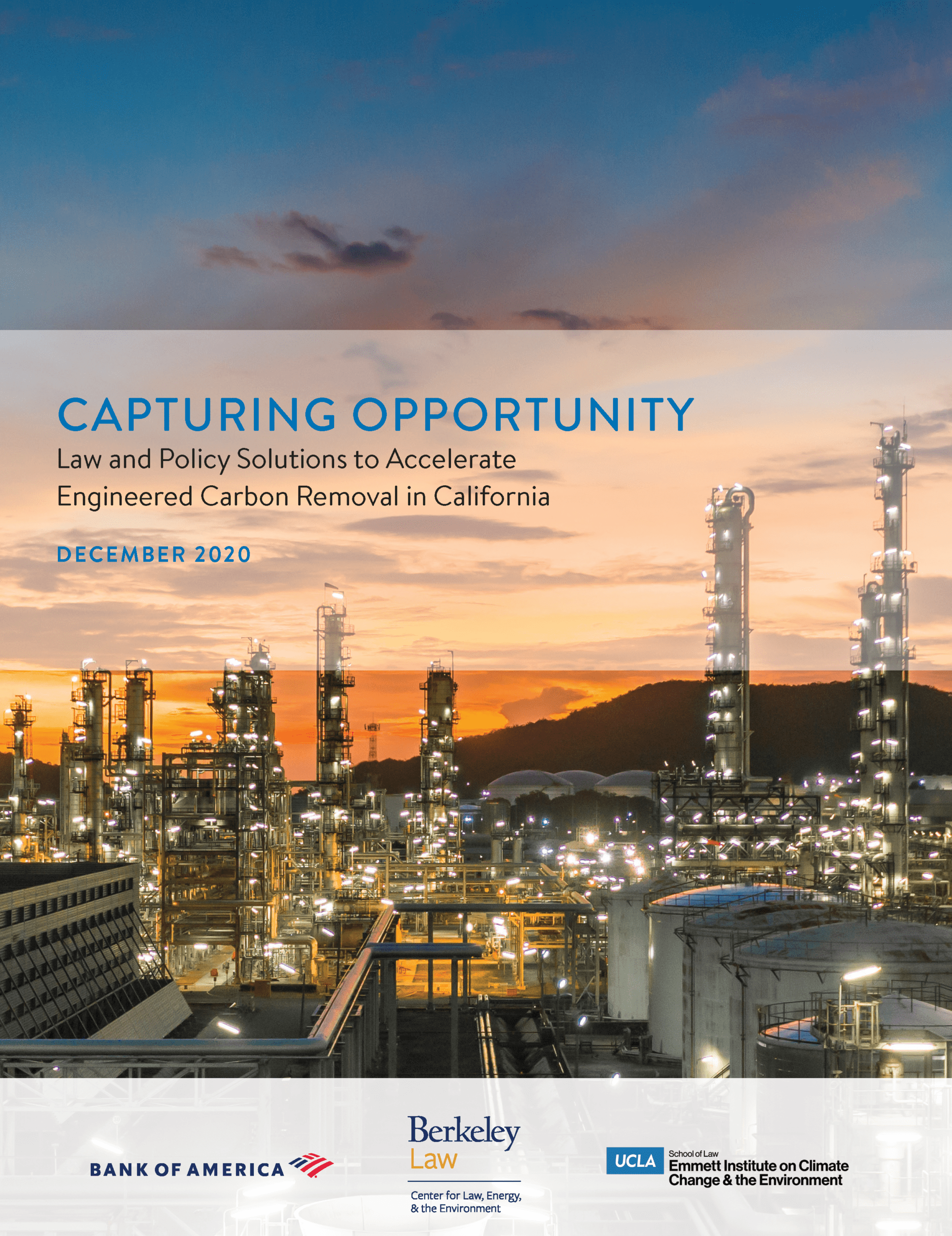 View PDF report for Capturing Opportunity, Law and Policy Solutions to Accelerate Engineered Carbon Removal in California, December 2020