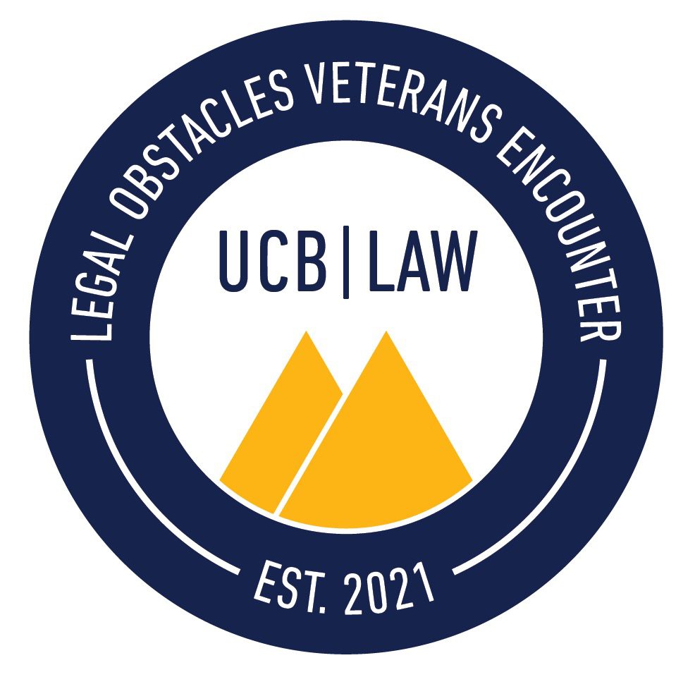 LOVE (Legal Obstacles Veterans Encounter) SLP Logo with text inside a circle surrouding text: UCB LAW Est. 2021