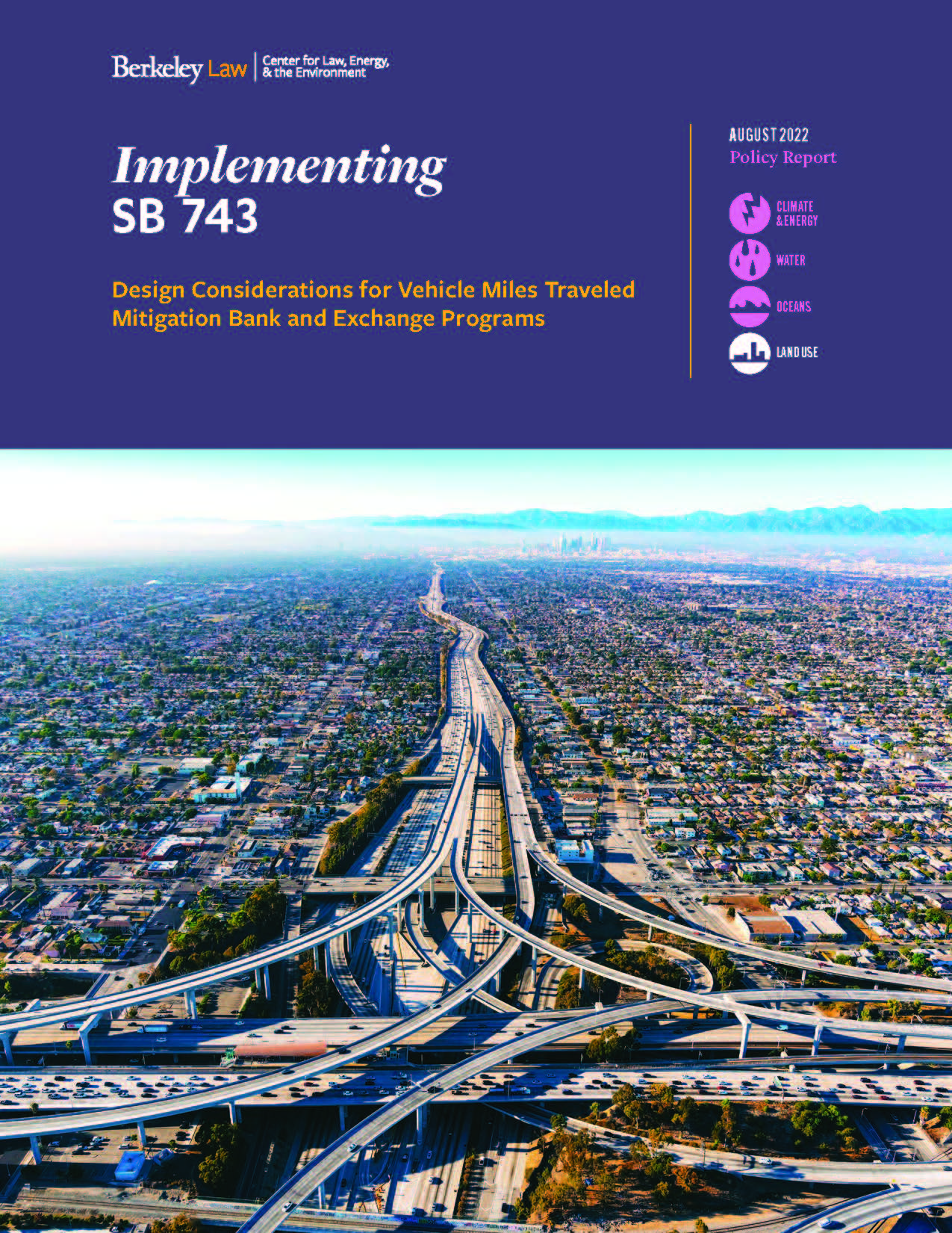 Report cover. Title "Implementing SB 743" and image of freeways in urban landscape.