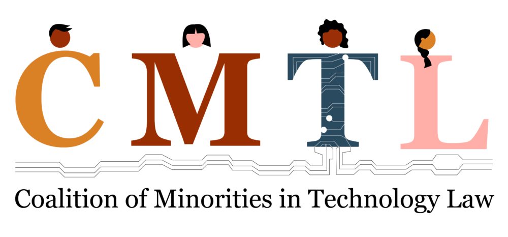 Coalition of Minorities in Technology Law logo.