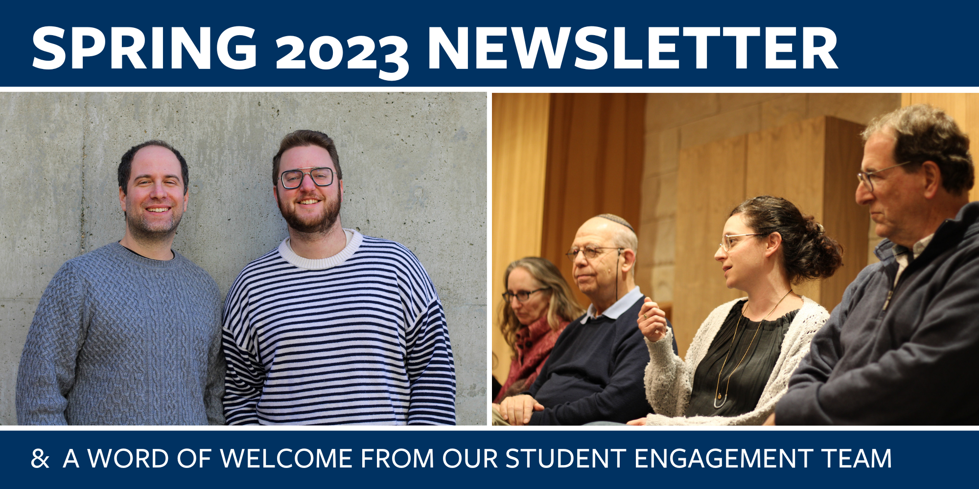 spring newsletter and a word from our student engagement team
