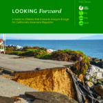Looking Forward: A Guide to Climate Risk Scenario Analysis Design for California's Insurance Regulator