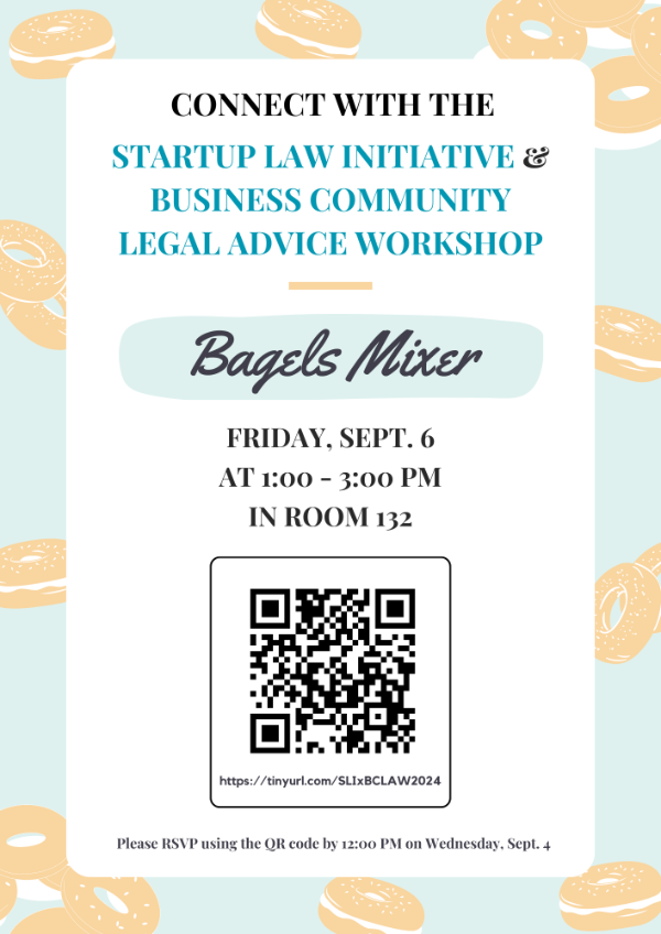 Connect with the Startup Law Initiative & Business Community Legal Advice Workshop for a Bagels Mixer